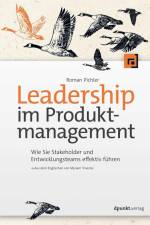 Leadership im Produktmanagement af Roman Pichler
