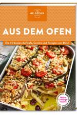 Meine Lieblingsrezepte: Aus dem Ofen af Oetker