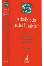 Beck'sches Mandatshandbuch Arbeitsrecht in der Insolvenz af Thomas Regh
