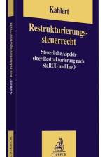 Restrukturierungssteuerrecht af Günter Kahlert