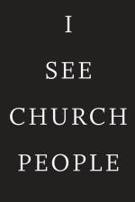 I See Church People af Bret Laird