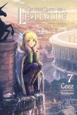 In the Land of Leadale, Vol. 7 (light novel) af Ceez