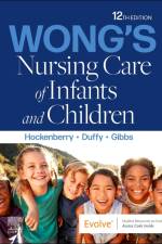 Wong's Nursing Care of Infants and Children af Marilyn J. (Professor of Pediatrics Hockenberry