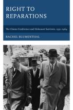 Blumenthal, R: Right to Reparations af Rachel Blumenthal
