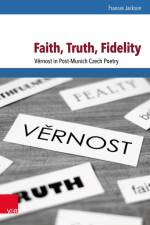 Faith, Truth, Fidelity af Frances Jackson