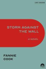 Storm Against the Wall af Fannie Cook