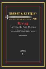 Breaking Evil Covenants And Curses: Unblocking Pathways That HInder The Fullness Of God's Blessing af Paula Matthews
