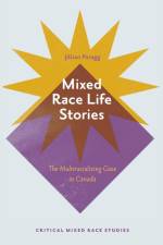 Mixed Race Life Stories af Jillian Paragg