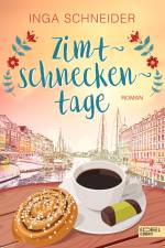Zimtschneckentage af Inga Schneider