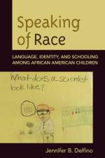 Speaking of Race af Jennifer B. Delfino
