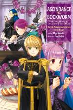 Ascendance of a Bookworm: Royal Academy Stories - First Year af Miya Kazuki