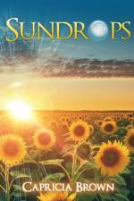 Sundrops af Capricia Brown