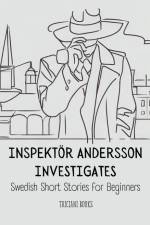 Inspektör Andersson Investigates af Triciani Books