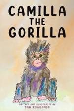 Camilla The Gorilla af Sam Rowlands