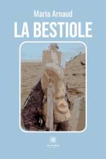 La bestiole af Maria Arnaud