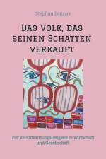 Das Volk, das seinen Schatten verkauft af Stephan Bannas