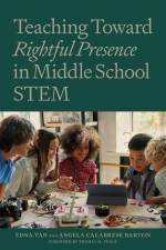 Tan, E: Teaching Toward Rightful Presence in Middle School S af Edna Tan