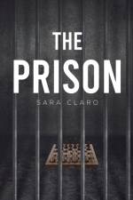 The Prison af Sara Claro