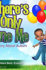 There's Only One Me: A Story About Autism af Shabarbara Best- Everette