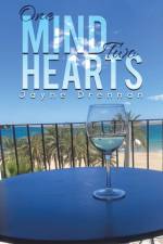 One Mind Two Hearts af Jayne Drennan