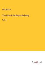 The Life of the Baron de Renty af Anonymous