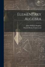 Elementary Algebra af John William Hopkins