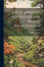The Surprising Adventures of Baron Munchausen af William Strang