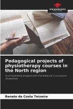 Pedagogical projects of physiotherapy courses in the North region af Renato Da Costa Teixeira