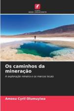 Os caminhos da mineração af Amosu Cyril Olumuyiwa
