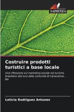 Costruire prodotti turistici a base locale af Letícia Rodrigues Antunes