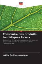 Construire des produits touristiques locaux af Letícia Rodrigues Antunes