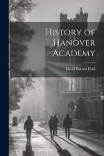History of Hanover Academy af David Barnes Ford