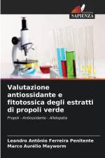 Valutazione antiossidante e fitotossica degli estratti di propoli verde af Leandro Antônio Ferreira Penitente
