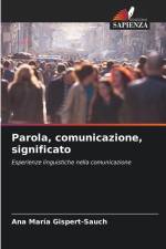 Parola, comunicazione, significato af Ana María Gispert-Sauch