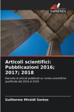 Articoli scientifici: Pubblicazioni 2016; 2017; 2018 af Guilherme Miraldi Santos