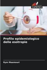 Profilo epidemiologico delle esotropie af Rym Maamouri