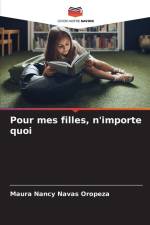 Pour mes filles, n'importe quoi af Maura Nancy Navas Oropeza