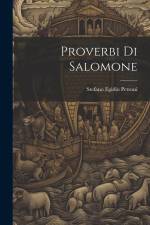Proverbi Di Salomone af Stefano Egidio Petroni