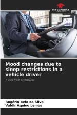 Mood changes due to sleep restrictions in a vehicle driver af Rogério Belo Da Silva