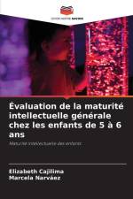 Évaluation de la maturité intellectuelle générale chez les enfants de 5 à 6 ans af Elizabeth Cajilima