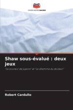 Shaw sous-évalué : deux jeux af Robert Cardullo