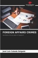 FOREIGN AFFAIRS CRIMES af José Luis Cabada Delgado