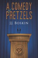 A Comedy of Pretzels af J. J. Boskin