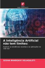 A Inteligência Artificial não tem limites: af Sesha Bhargavi Velagaleti