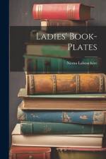 Ladies' Book-Plates af Norna Labouchere