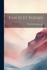 Fables Et Poésies af Pierre Lachambeaudie