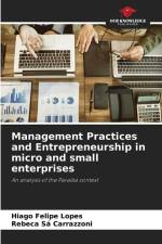 Management Practices and Entrepreneurship in micro and small enterprises af Hiago Felipe Lopes