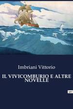 IL VIVICOMBURIO E ALTRE NOVELLE af Imbriani Vittorio