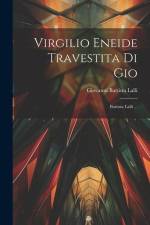 Virgilio Eneide Travestita Di Gio: Battista Lalli ... af Giovanni Battista Lalli