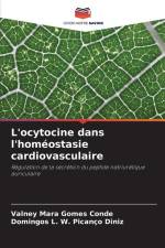 L'ocytocine dans l'homéostasie cardiovasculaire af Valney Mara Gomes Conde